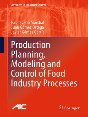 cover image of Production Planning, Modeling and Control of Food Industry Processes